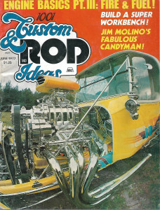 1001 CUSTOM AND ROD IDEAS 1977 JUNE - MOLINIO'S CANDY MAN T, 6 WHEEL ROADSTER